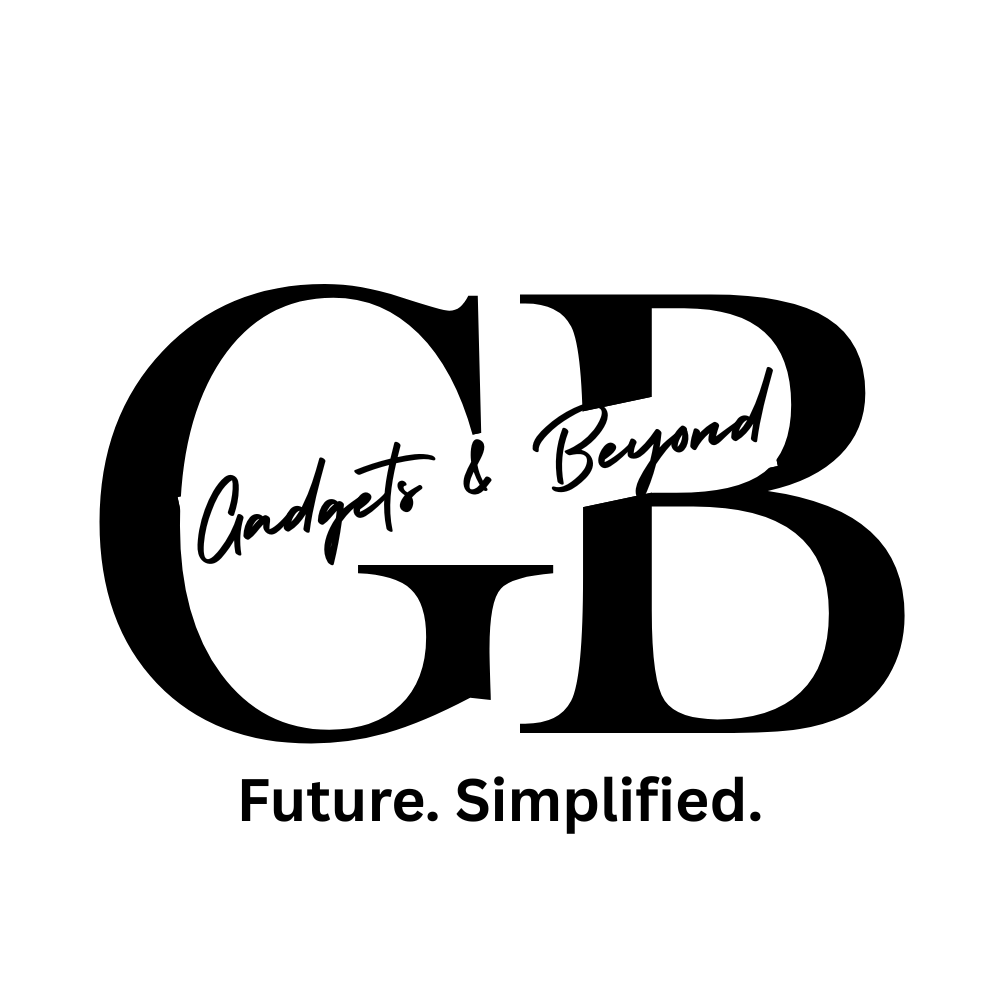 Gadgets & Beyond